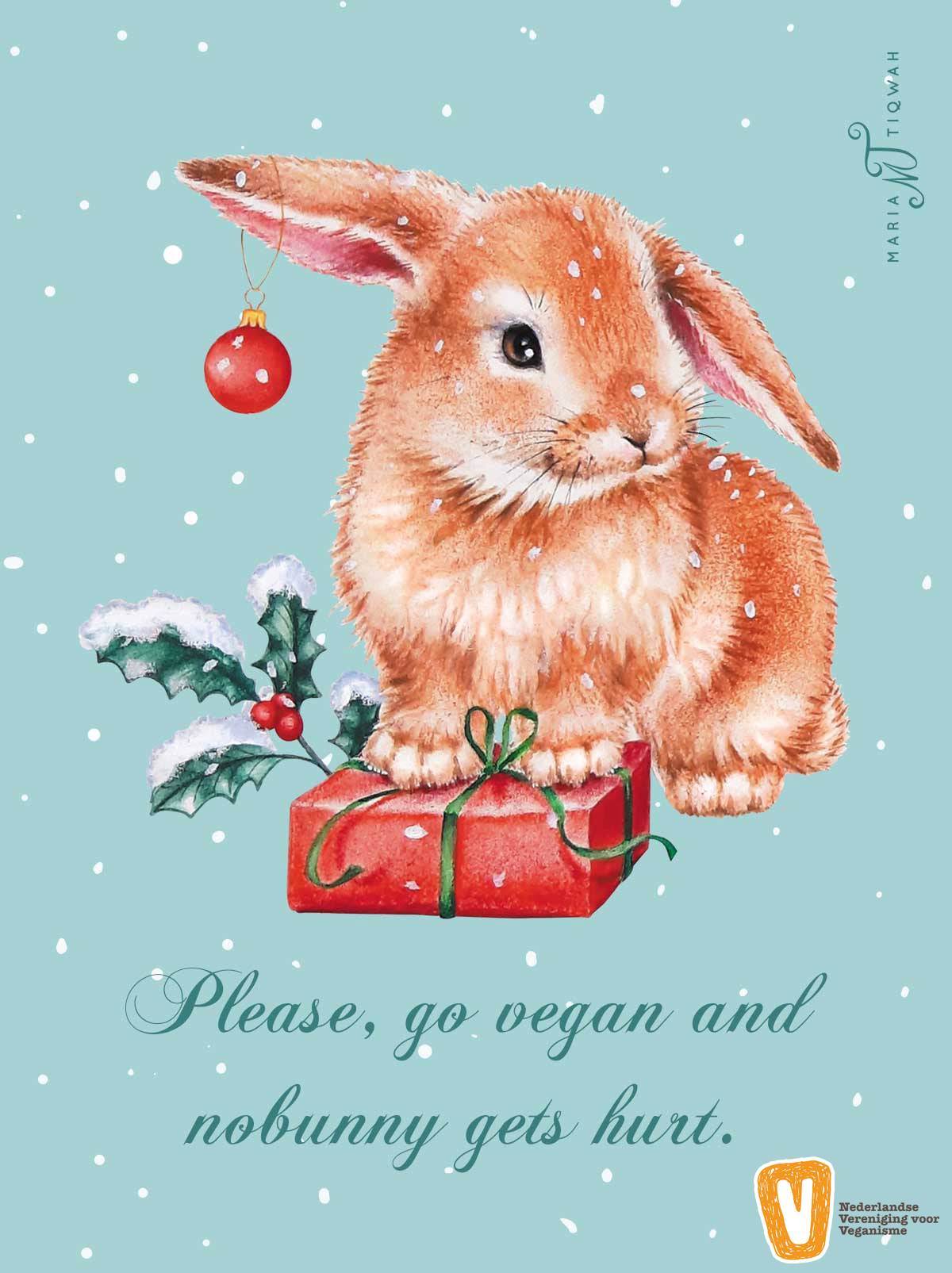 Maria Tiqwah kerst "Please go vegan and nobunny gets hurt" 2020