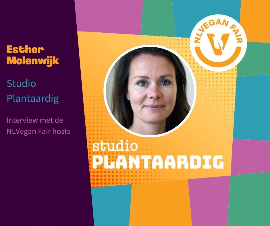 Collage met gekleurde vlakken en een ronde foto van Esther Molenwijk met de tekst: Studio Plantaardig, Esther Molenwijk, Interview met de host van Studio Plantaardig